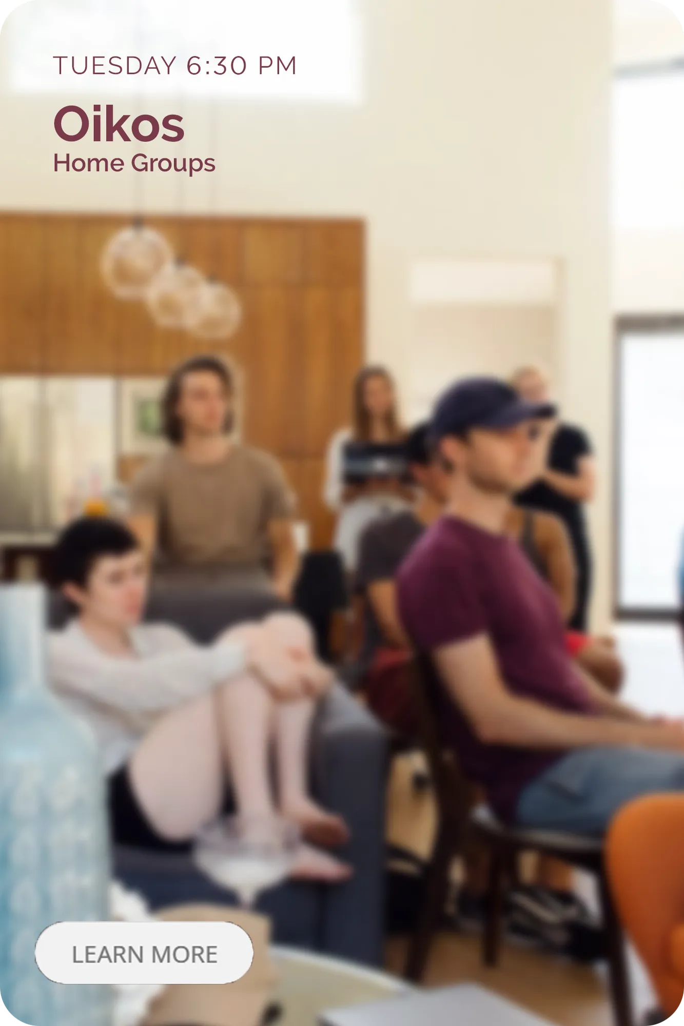 Oikos Home Groups — Tuesday 6:30 PM
